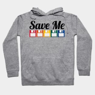 Save Me - Rainbow Floppy Hoodie